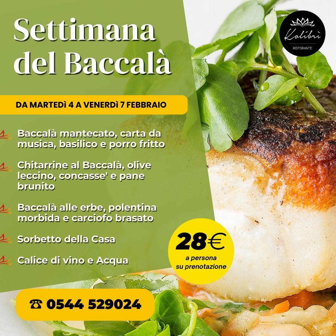 Settimana del Baccalà al Kolibrì! 