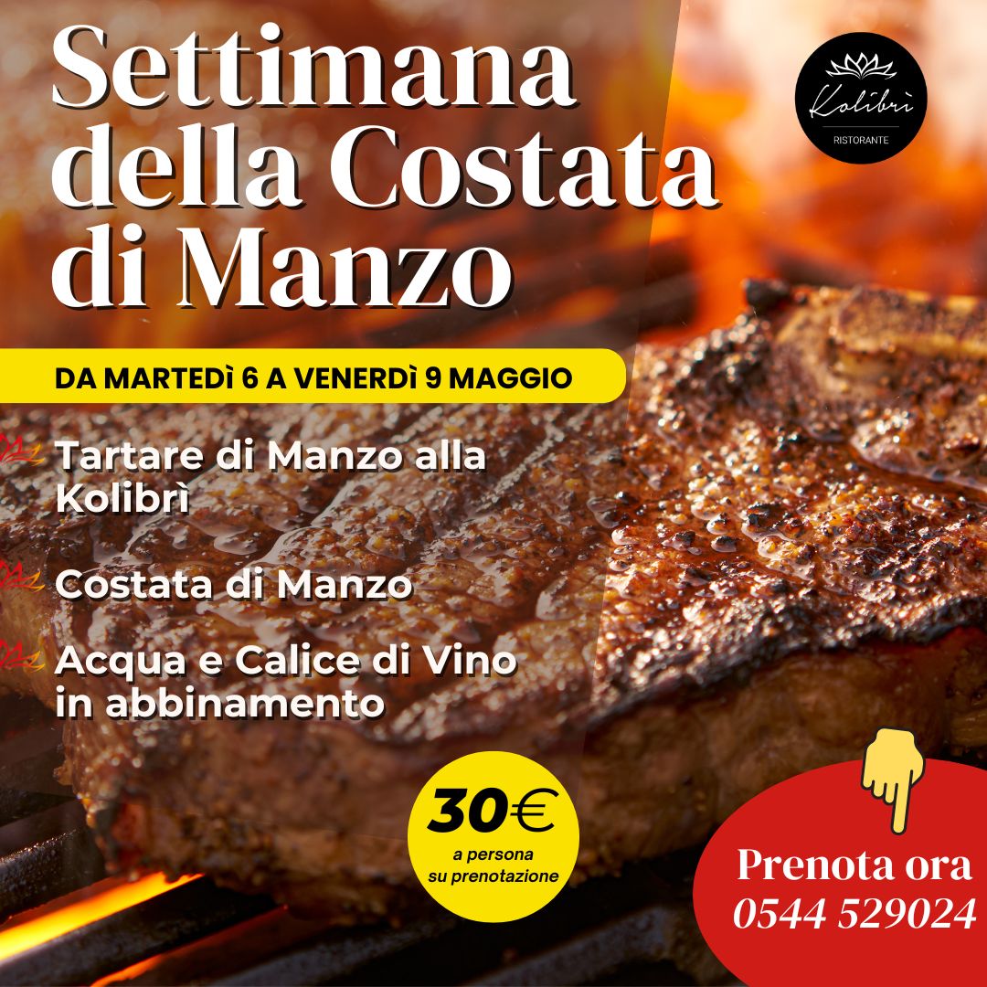 Settimana della Costata di Manzo al Kolibrì