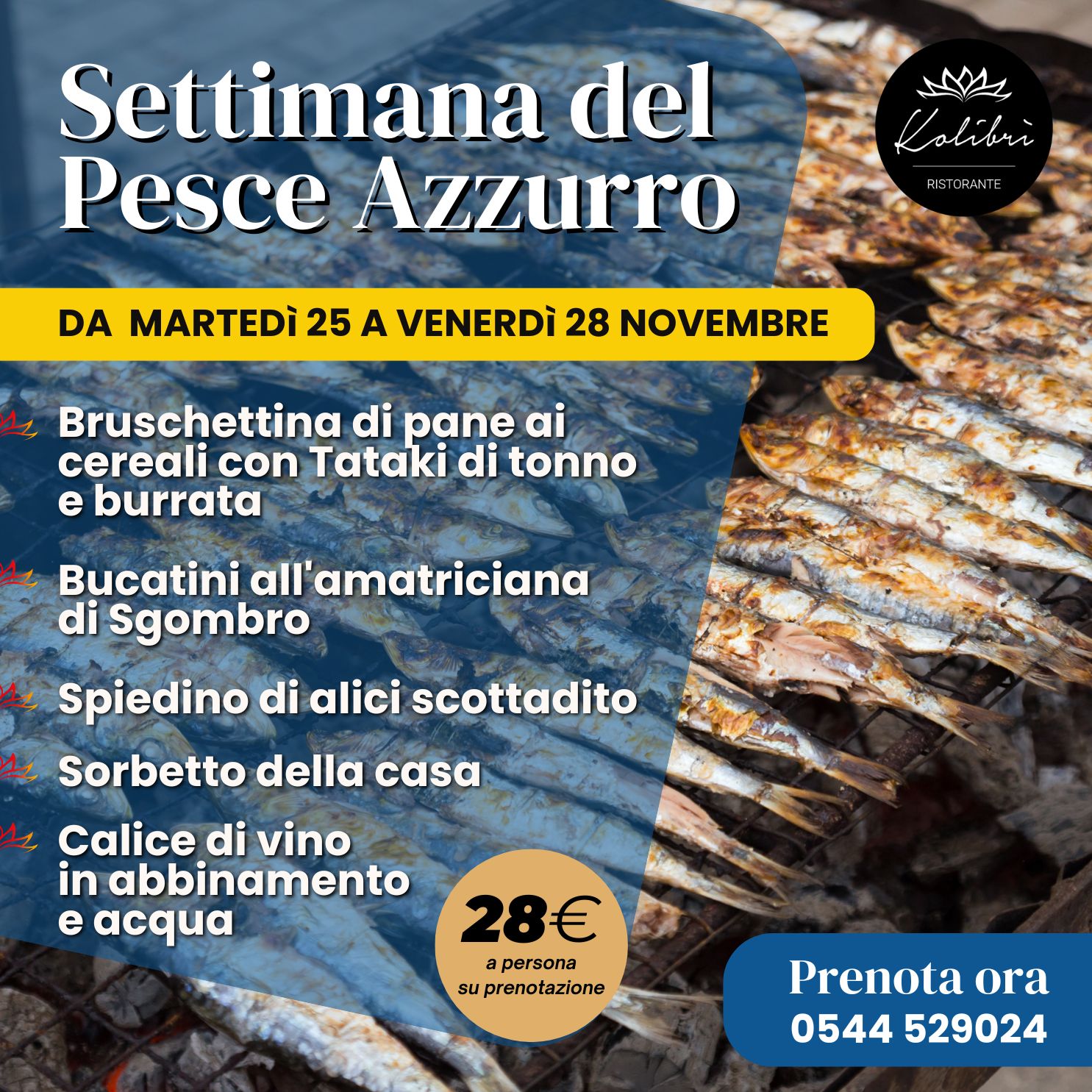 Settimana del Pesce Azzurro al Kolibrì! 