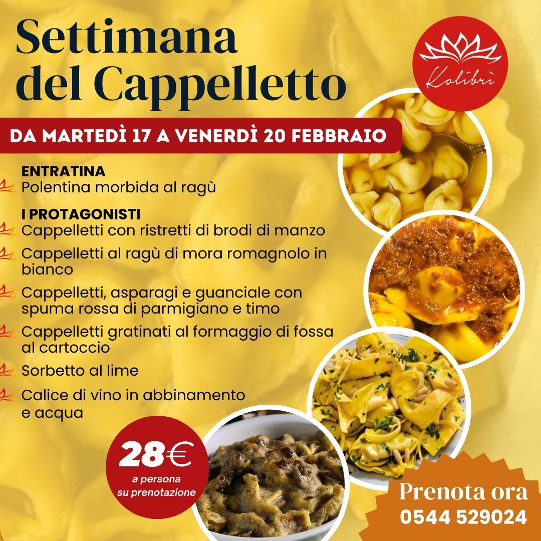 La Settimana del Cappelletto è tornata al Kolibrì