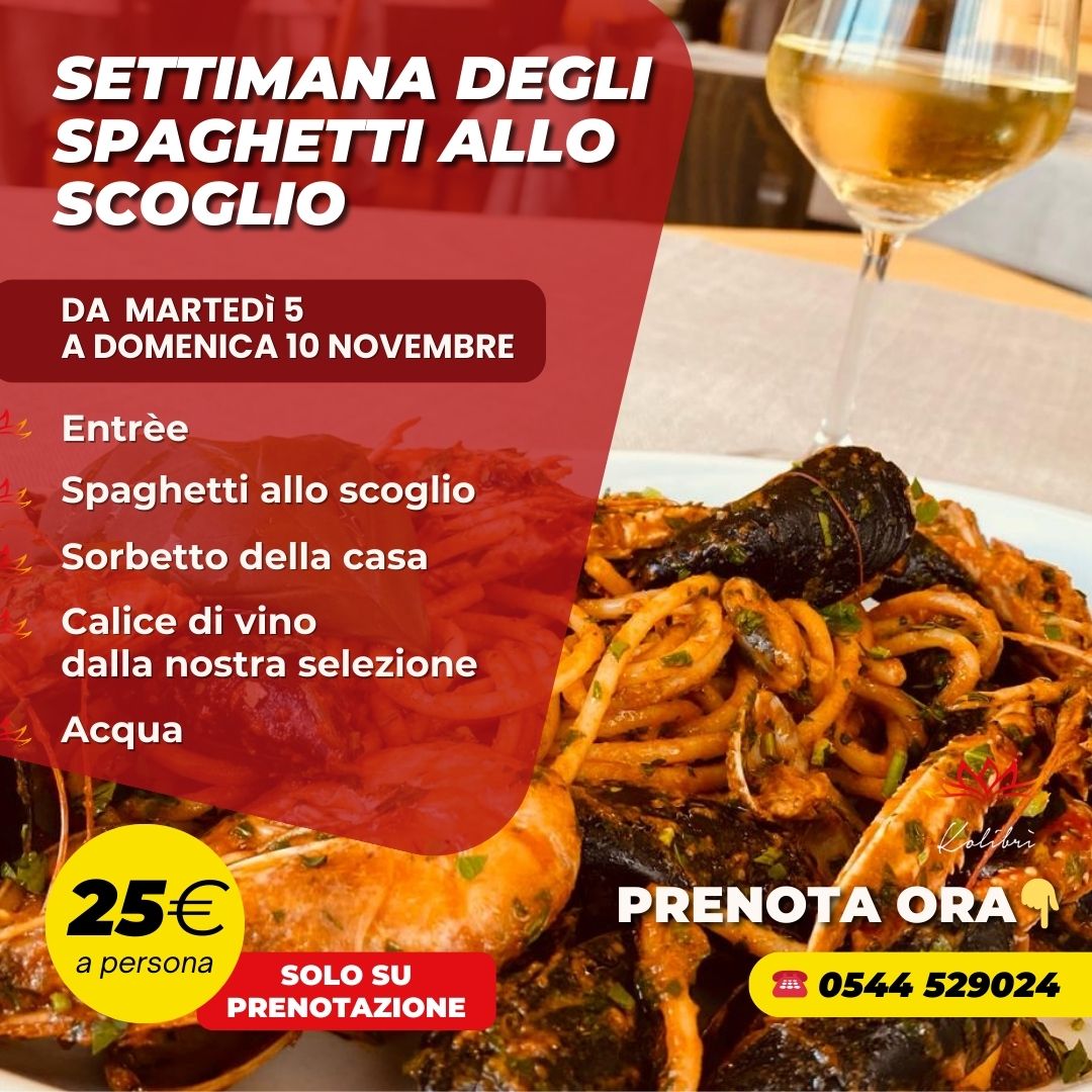  Settimana dello Spaghetto allo Scoglio al Kolibrì! 